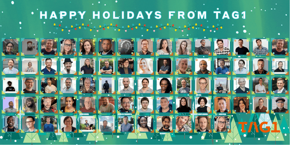 Happy holidays from the Tag1 family