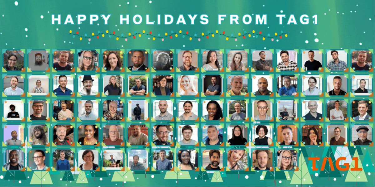 Happy holidays from the Tag1 family